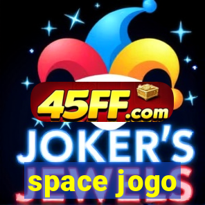 space jogo